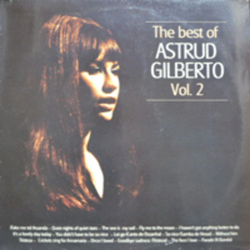 ASTRUD GILBERTO - THE BEST OF ASTRUD GILBERTO VOL. 2  (* HOLLAND) EX++
