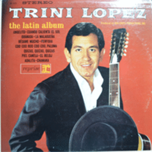 TRINI LOPEZ - THE LATIN ALBUM (* USA ORIGINAL) NM-