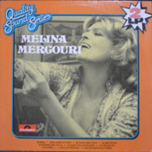MELINA MERCOURI - QUALITY SOUND SERIES (2LP/영화 &quot;훼드라&quot;주연과 주제곡을 부른 그녀는 그리스 문화부장관을 역임/영화 &quot;훼드라&quot; 주제곡 수록/* HOLLAND) NM