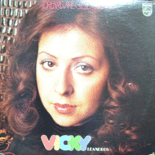 VICKY LEANDROS - DREAMS ARE GOOD FRIENDS (O KIR&#039; ANDONIS 수록/* JAPAN) NM