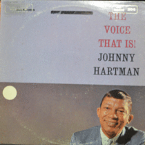 JOHNNY HARTMAN - THE VOICE THAT IS (SUNRISE SUNSET 수록/* USA ORIGINAL) NM