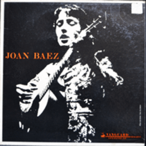 JOAN BAEZ - JOAN BAEZ (STEREO/FIRST ALBUM/&quot;아름다운것들&quot; 원곡 MARY HAMILTON 수록/USA 1st PRESS) EX++
