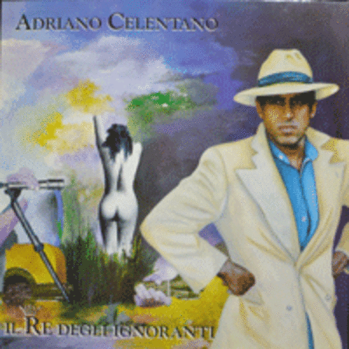 ADRIANO CELENTANO - IL RE DEGLI IGNORANTI  (FUOCO 수록/GERMANY)