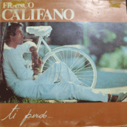 FRANCO CALIFANO - TI PERDO (ITALY ORIGINAL)