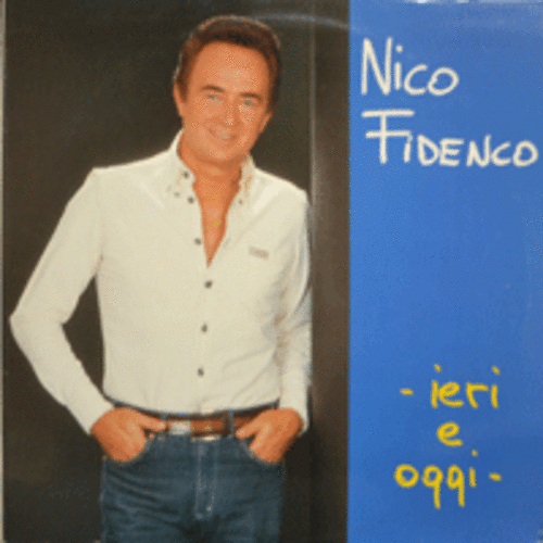 NICO FIDENCO - IERI E OGGI (영화 &quot;정사&quot; 주제곡/CIO CHE RIMANE ALLA FINE DI UN AMORE 수록/* ITALY ORIGINAL) NM
