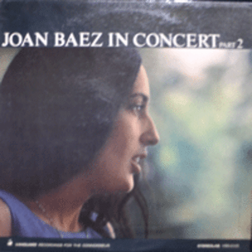 JOAN BAEZ - IN CONCERT PART 2  (* USA) EX+