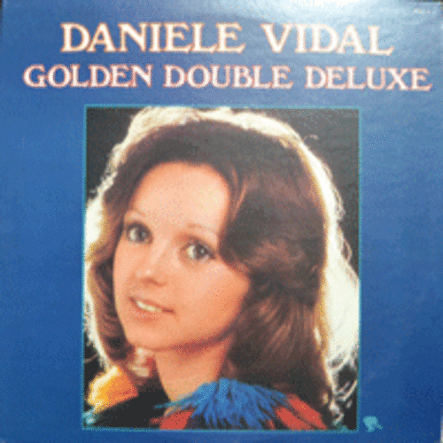 DANIELE VIDAL - GOLDEN DOUBLE DELUXE (2 LP/1952년 모로코에서 태어나 사진모델과 샹송가수로 일본에서도 살면서 활동했다/* JAPAN ORIGINAL) NM/NM