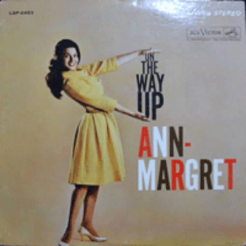 ANN MARGRET - ON THE WAY UP  (STEREO/* USA LIVING STEREO) EX+~EX++