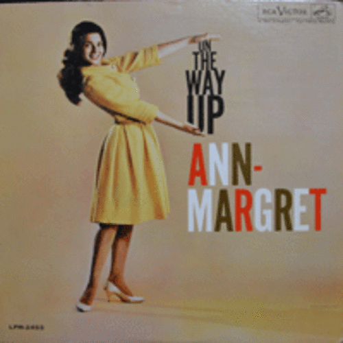 ANN MARGRET - ON THE WAY UP  (MONO/* USA 1st PRESS) NM