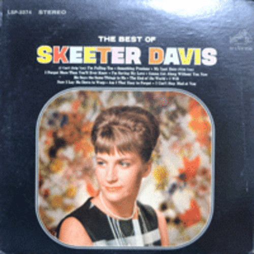 SKEETER DAVIS - THE BEST OF SKEETER DAVIS  (* USA 1st press  RCA Victor ‎– LSP 3374) EX++