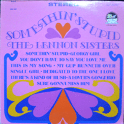 LENNON SISTERS - SOMETHIN&#039; STUPID (SINGLE GIRL 수록/* USA ORIGINAL) EX+/EX++