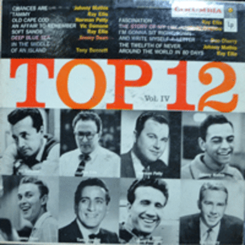 TOP 12 - VOL.IV (TONNY BENNETT/MARTY ROBBINS..../MONO/USA 1st PRESS) EX++