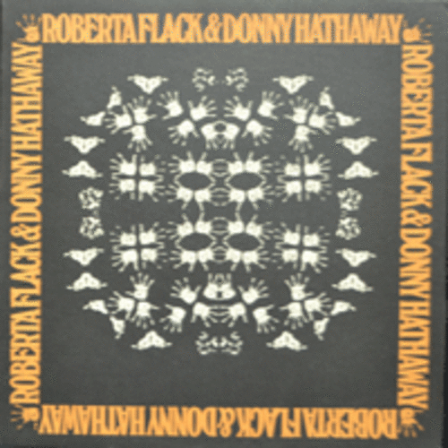 ROBERTA FLACK &amp; DONNY HATHAWAY - ROBERTA FLACK &amp; DONNA HATHAWAY  (* USA ORIGINAL) NM