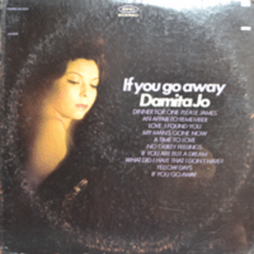 DAMITA JO - IF YOU GO AWAY  (STEREO/ A TIME TO LOVE &quot;PETITE FLEUR&quot; &quot;작은꽃&quot;의 영어버젼수록/USA 1st press) EX++/EX+