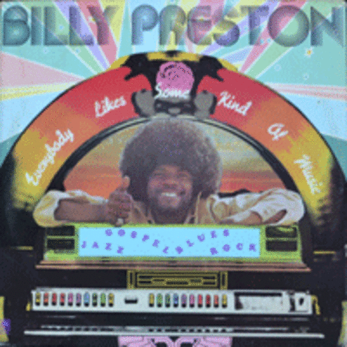 BILLY PRESTON - EVERYBODY LIKES SOME KIND OF MUSIC (Funk / Soul/Rolling Stones 의 I Got The Blues 곡에서 미친듯한 키보드 연주를 했던 KEYBOARDIST/아름다운 연주곡 MINUET FOR ME 수록/* USA ORIGINAL) EX++