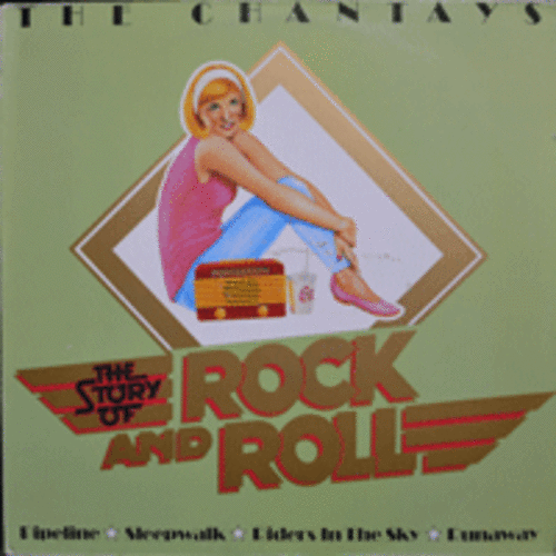 CHANTAYS -  THE STORY OF ROCK AND ROLL (STEREO/PIPELINE/&quot;변덕스런 나일강&quot; 수록/* GERMANY) MINT