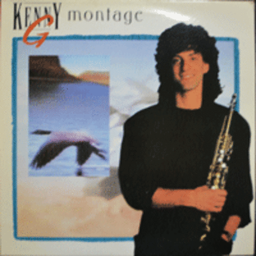 KENNY G -  MONTAGE (NM)
