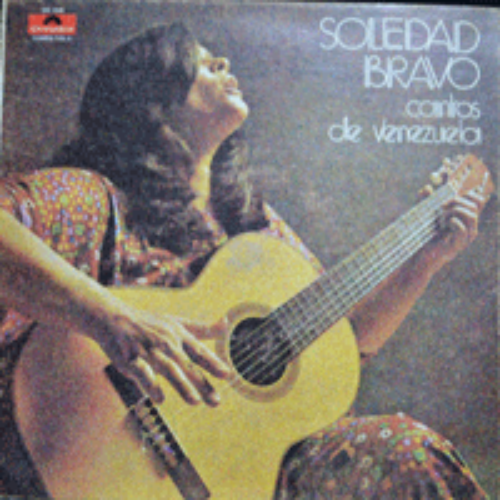 SOLEDAD BRAVO - CANTOS DE VENEZUELA (베네주엘라 FOLK SING A SONGRIGHTER/* VENEZUELA ORIGINAL) EX++