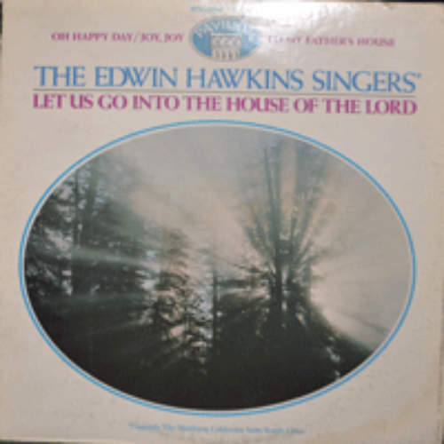 EDWIN HAWKINS SINGERS  - LET US GO INTO THE HOUSE OF THE LORD (OH HAPPY DAY 수록/USA) EX++/NM