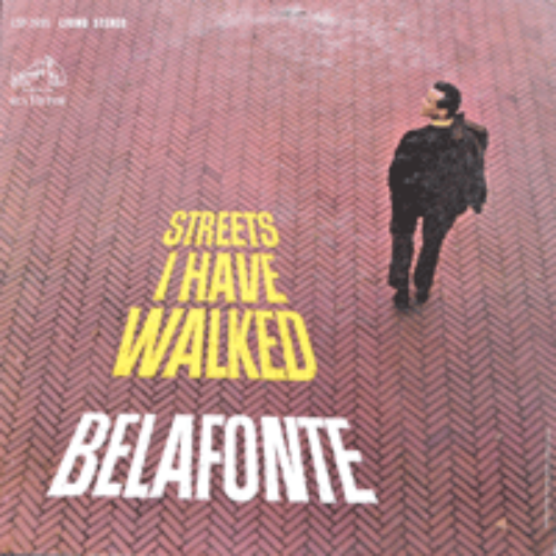 HARRY BELAFONTE - STREETS I HAVE WALKED (이명우 &quot;가시리&quot;원곡 NIGHT OF ROSES 수록/USA RCA LIVING STEREO) EX++