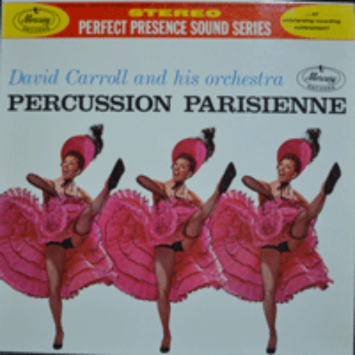 DAVID CARROLL - PERCUSSION PARISIENNE (STEREO/American 편곡자, 지휘자, 음악감독 / 그 유명한 &quot;20세기 살롱에서&quot; 수록/* USA ORIGINAL 1st press  PPS 6008)  EX++