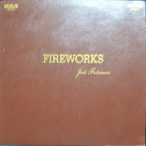 JOSE FELICIANO - FIREWORKS  (ONCE THERE WAS A LOVE 수록/*  USA ORIGINAL) EX+