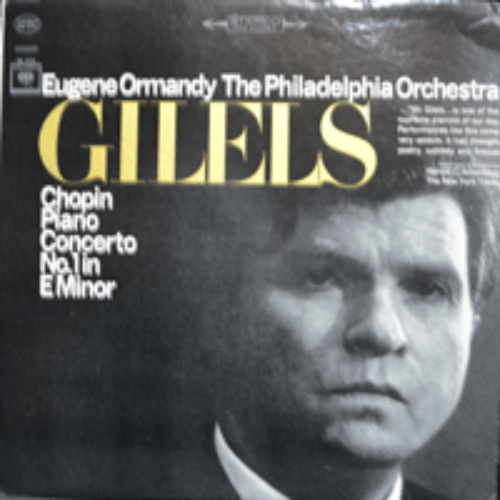 EMIL GILELS - EUGENE ORMANDY ORCHESTRA CHOPIN PIANO CONCERTO # 1 (USA 2 EYES) NM