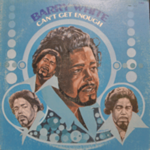 BARRY WHITE - CAN&#039;T GET ENOUGH (YOU&#039;RE THE FIRST THE LAST MY EVERYTHING 수록/* USA 1st press) NM