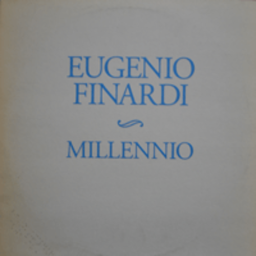 EUGENIO FINARDI - MILLENNIO (ITALY ORIGINAL) MINT-