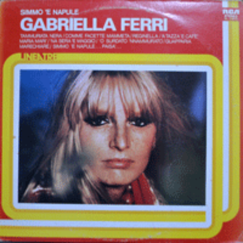 GABRIELLA FERRI - SIMMO &#039;E NAPULE (MARIA MARI&#039; 수록/ITALY ORIGINAL) strong EX+