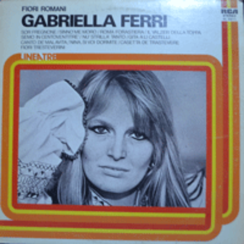GABRIELLA FERRI - FIORI ROMANI (영화&quot;형사&quot; 주제곡 SINNO&#039; ME MORO 수록/ITALY ORIGINAL) NM/EX++