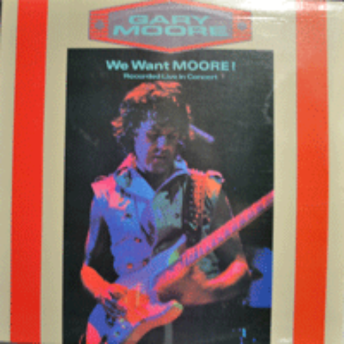 GARY MOORE - WE WANT MOORE!-Live in Concert (2LP/ 해설지) LIKE NEW/LIKE NEW
