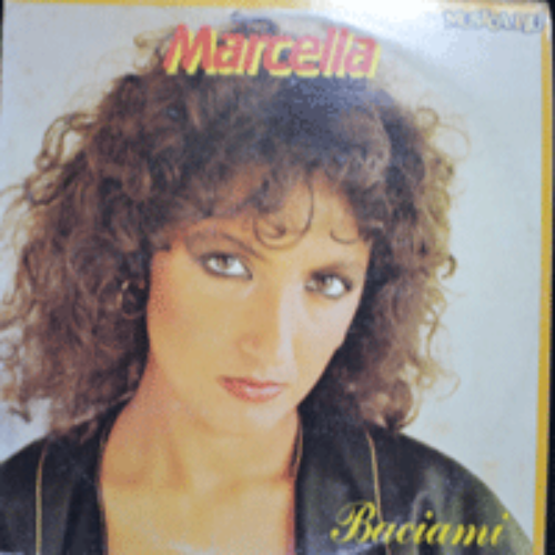 MARCELLA  BELLA - BACIAMI (* ITALY ORIGINAL) MINT