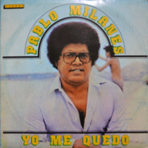 PABLO MILANES - ACTO DE FE  (YOLANDA 수록/* CUBA ORIGINAL) NM