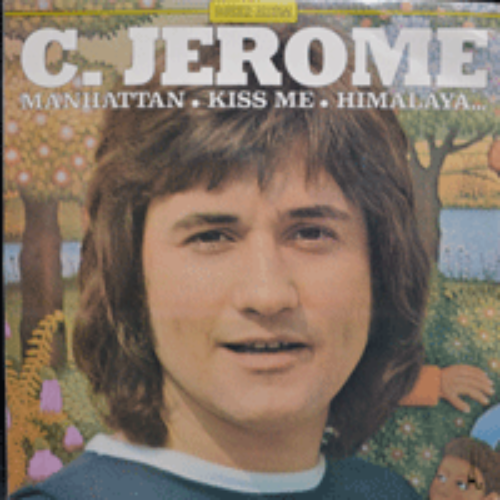 C JEROME - DOUBLE ALBUM (2LP/본명 CLAUDE DHOTEL/30여년간 2천6백만장의 음반판매한 프랑스 아티스트/오세은, 윤연선의 &quot;고아&quot;원곡 수록/* FRANCE ORIGINAL) MINT/MINT