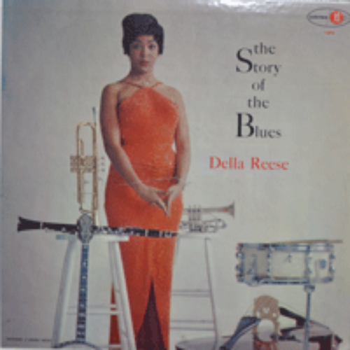 DELLA REESE - THE STORY OF THE BLUES (MONO/ ST. JAMES INFIRMARY 수록/* USA 1st press) MINT