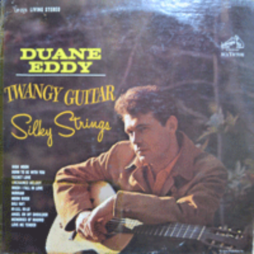 DUANE EDDY - TWANGY GUITAR SILKY STRINGS (American Guitarist &quot;twangy&quot; sound / * USA  ORIGINAL 1st press LSP-2576) EX++/NM