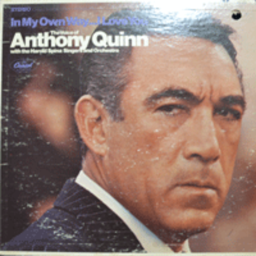 ANTHONY QUINN - IN MY OWN WAY....I LOVE YOU (* USA) EX++