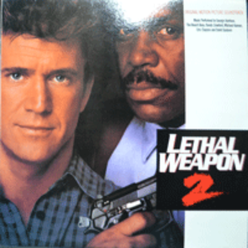 LETHAL WEAPON 2 - OST (MEL GIBSON, DANNY GLOVER 주연 1989년작/* USA ORIGINAL) LIKE NEW