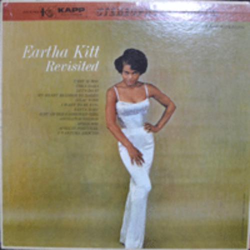 EARTHA KITT - REVISITED (South Carolina, USA Jazz Singer/ USKA DARA 수록/* USA ORIGINAL 1st press  Kapp Records – KS-3192 ) NM