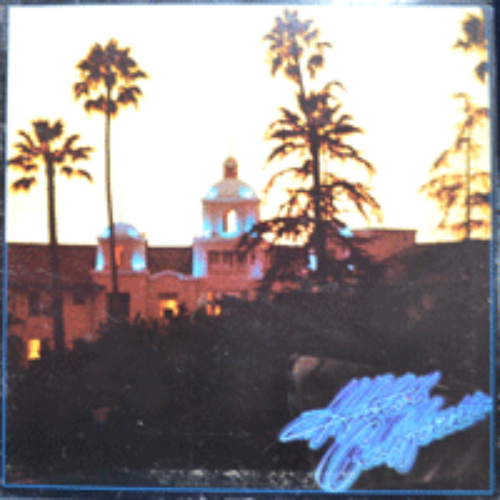 EAGLES - HOTEL CALIFORNIA (* USA 1st press 7E-1084) EX+