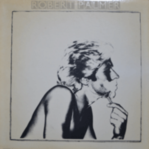 ROBERT PALMER - SECRETS  (BAD CASE OF LOVING YOU &quot;DOCTOR DOCTOR&quot; 수록/* USA) NM