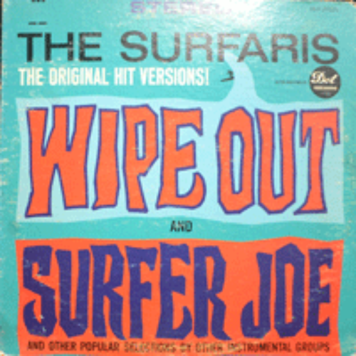 SURFARIS - WIPE OUT (STEREO/* USA 1st press) VG