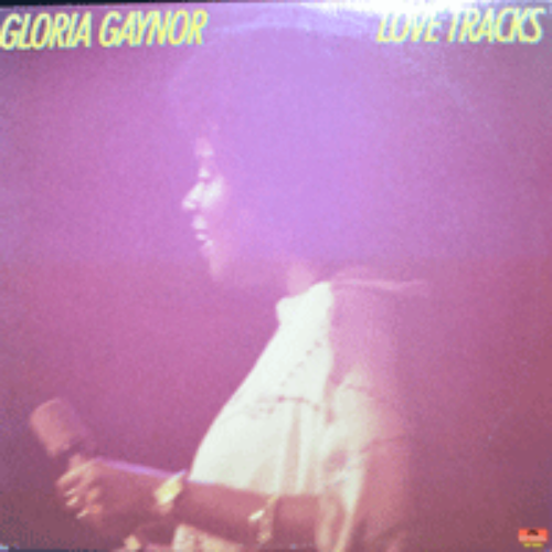 GLORIA GAYNOR - LOVE TRACKS (I WILL SURVIVE 수록/* USA ORIGINAL) EX