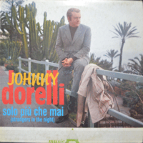 JOHNNY DORELLI - SOLO PIU CHE MAI (&quot;눈물속에 피는꽃&quot;/MAMY BLUE 수록/* ITALY ORIGINAL) MINT