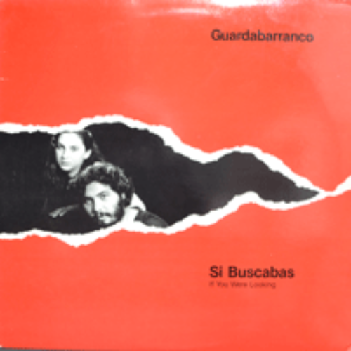 GUARDABARRANCO - SI BUSCABAS / IF YOU WERE LOOKING (NICARAGUA  FOLK 듀엣/* USA) NM