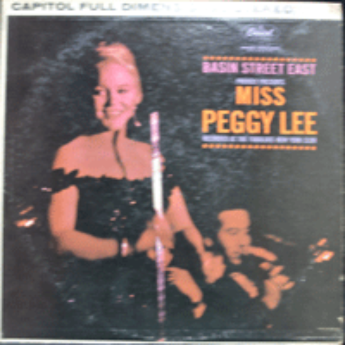 PEGGY LEE - MISS PEGGY LEE/BASIN STREET EAST ( American jazz  singer, songwriter/ FEVER 수록/* USA ORIGINAL 1st press  ST 1520) strong EX++