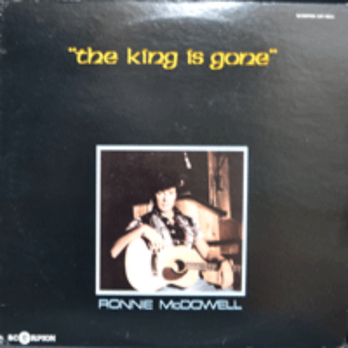 RONNIE McDOWELL - THE KING IS GONE (DIXIE/ KING IS GONE 수록/* USA ORIGINAL) NM
