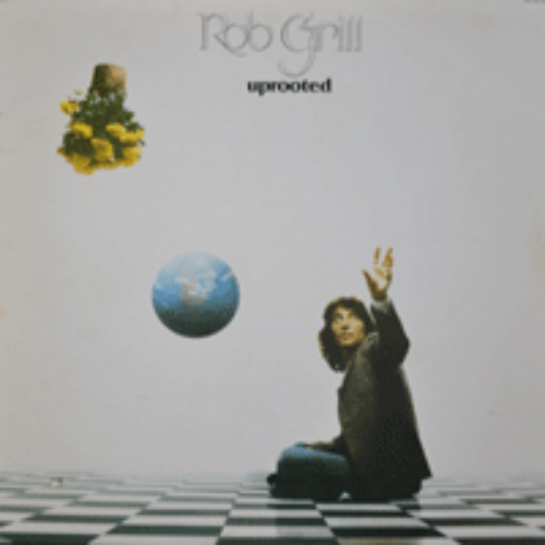 ROB GRILL - UPROOTED (USA Vocalist and bassist of The Grass Roots/ HAVE MERCY 수록/* USA ORIGINAL 1st press  SRM-1-3798) strong EX++