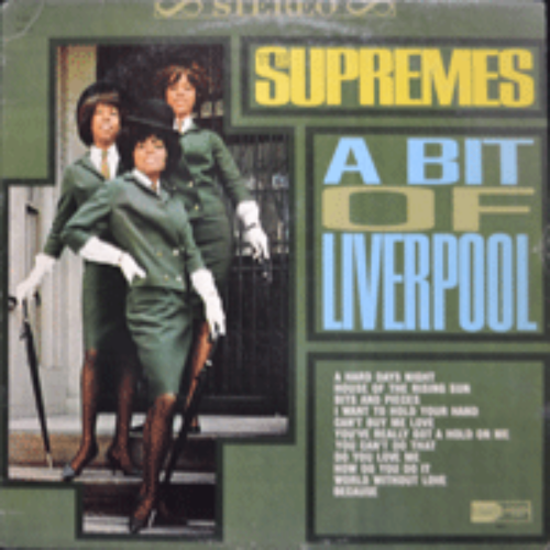 SUPREMES - A BIT OF LIVERPOOL (STEREO/&quot;해뜨는집&quot; HOUSE OF THE RISING SUN 수록/* USA 1st PRESS) EX++/strong EX++